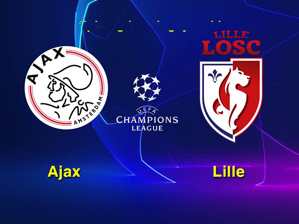 Nhận định Ajax vs Lille, 02h00 ngày 18/9 : Chủ nhà gặp khó