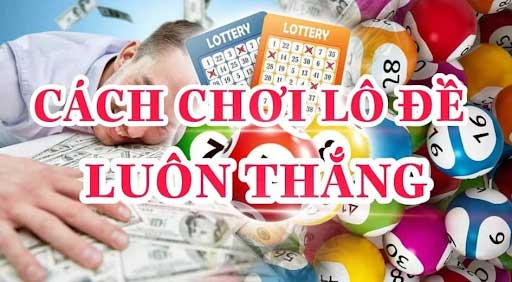 Có nhiều bí quyết giành chiến thắng khi chơi xổ số tô online