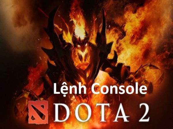 Các lệnh console dota 2