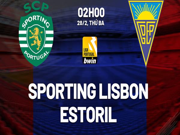 nhan-dinh-sporting-lisbon-vs-estoril-2h00-ngay-28-2