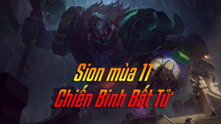 Cách Lên Đồ Sion Khi Đối Đầu Với Các Tướng Khác